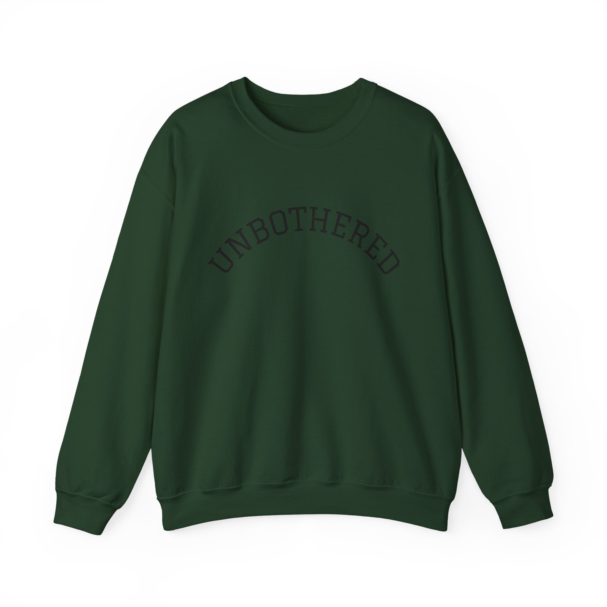 Unbothered Sweatshirt — Minimal Arch Logo Crewneck