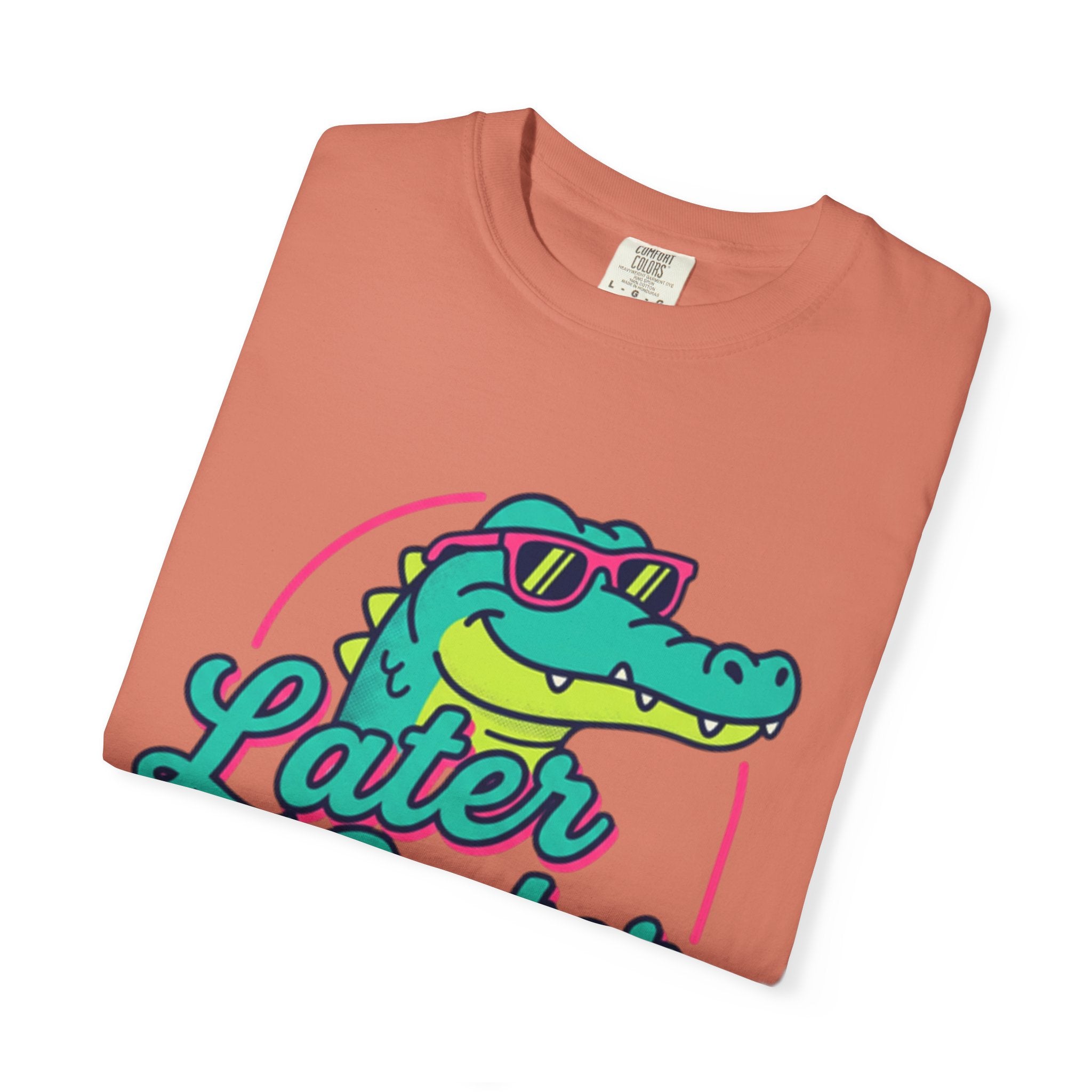 Later Gater T-Shirt — Retro Cool Alligator Graphic Tee