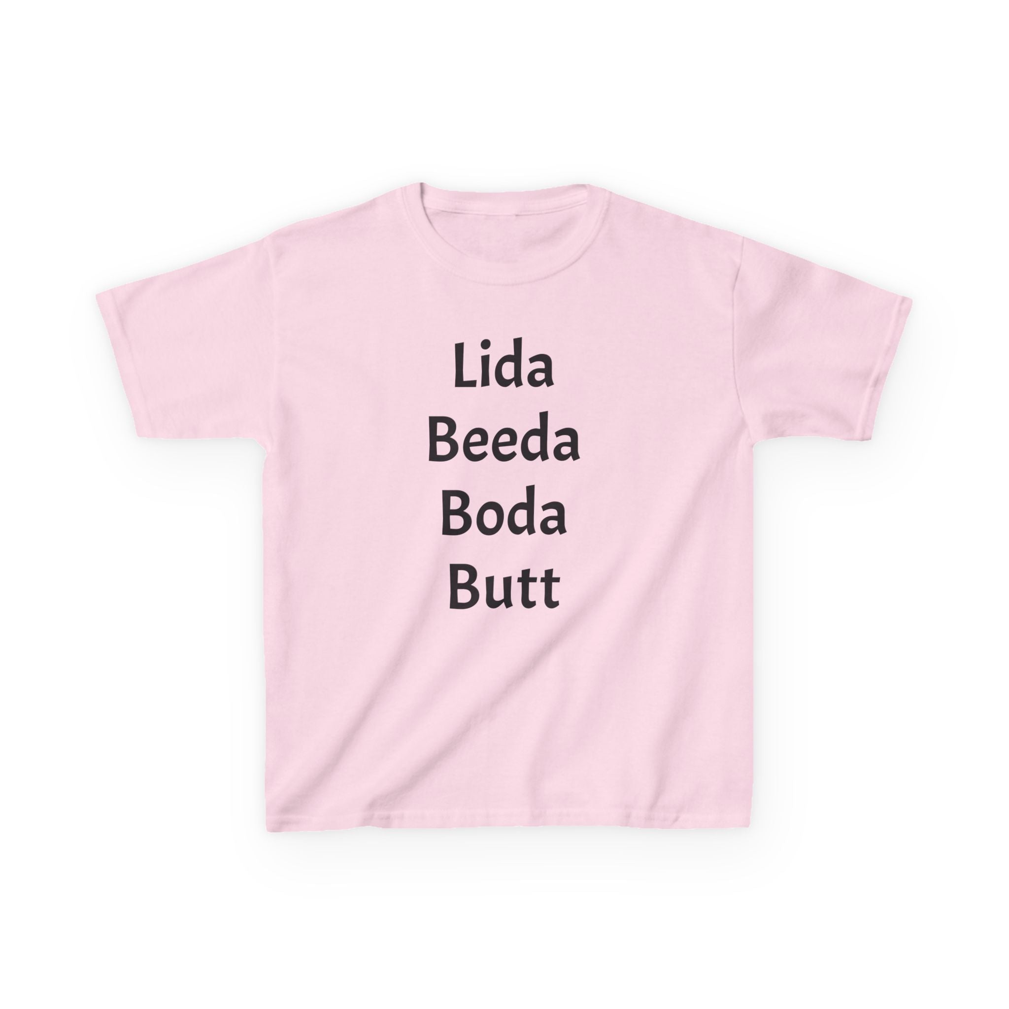 Kids Tee — Playful 'Lida Beeda Boda Butt' Funny Text Shirt