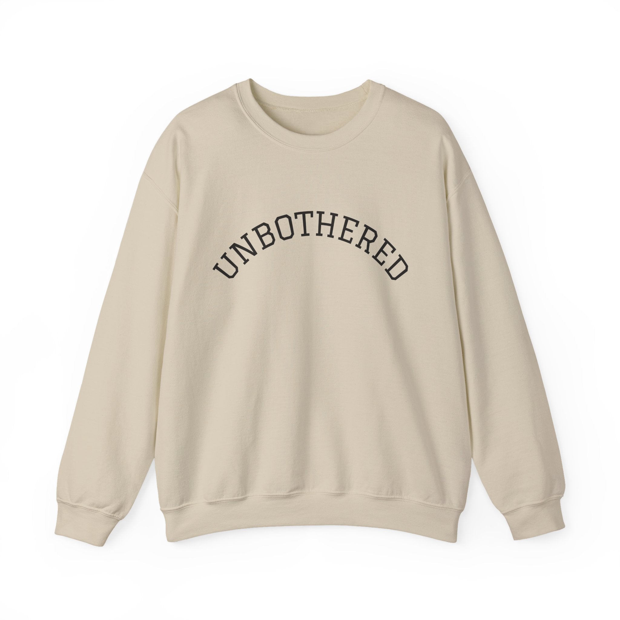 Unbothered Sweatshirt — Minimal Arch Logo Crewneck