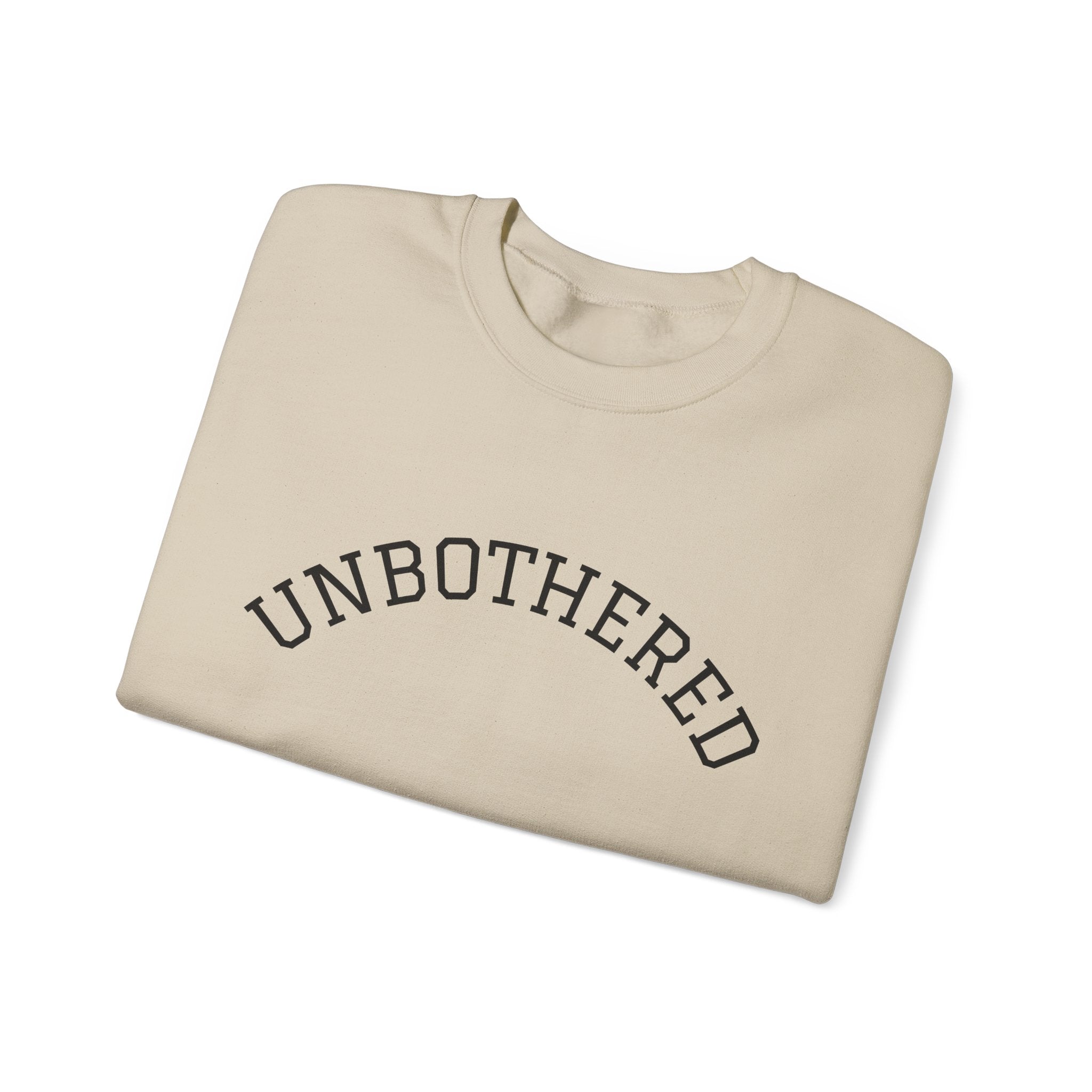 Unbothered Sweatshirt — Minimal Arch Logo Crewneck