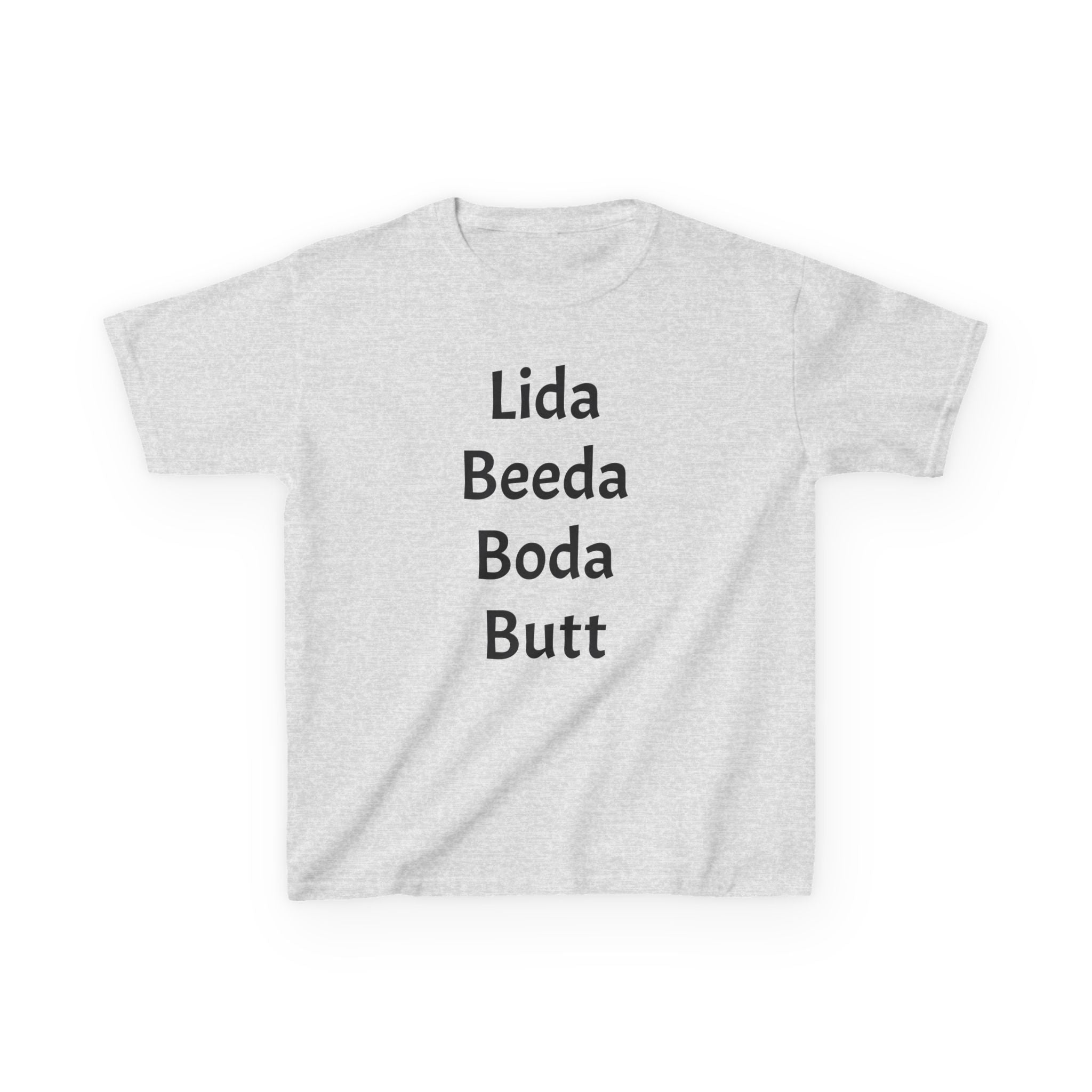 Kids Tee — Playful 'Lida Beeda Boda Butt' Funny Text Shirt