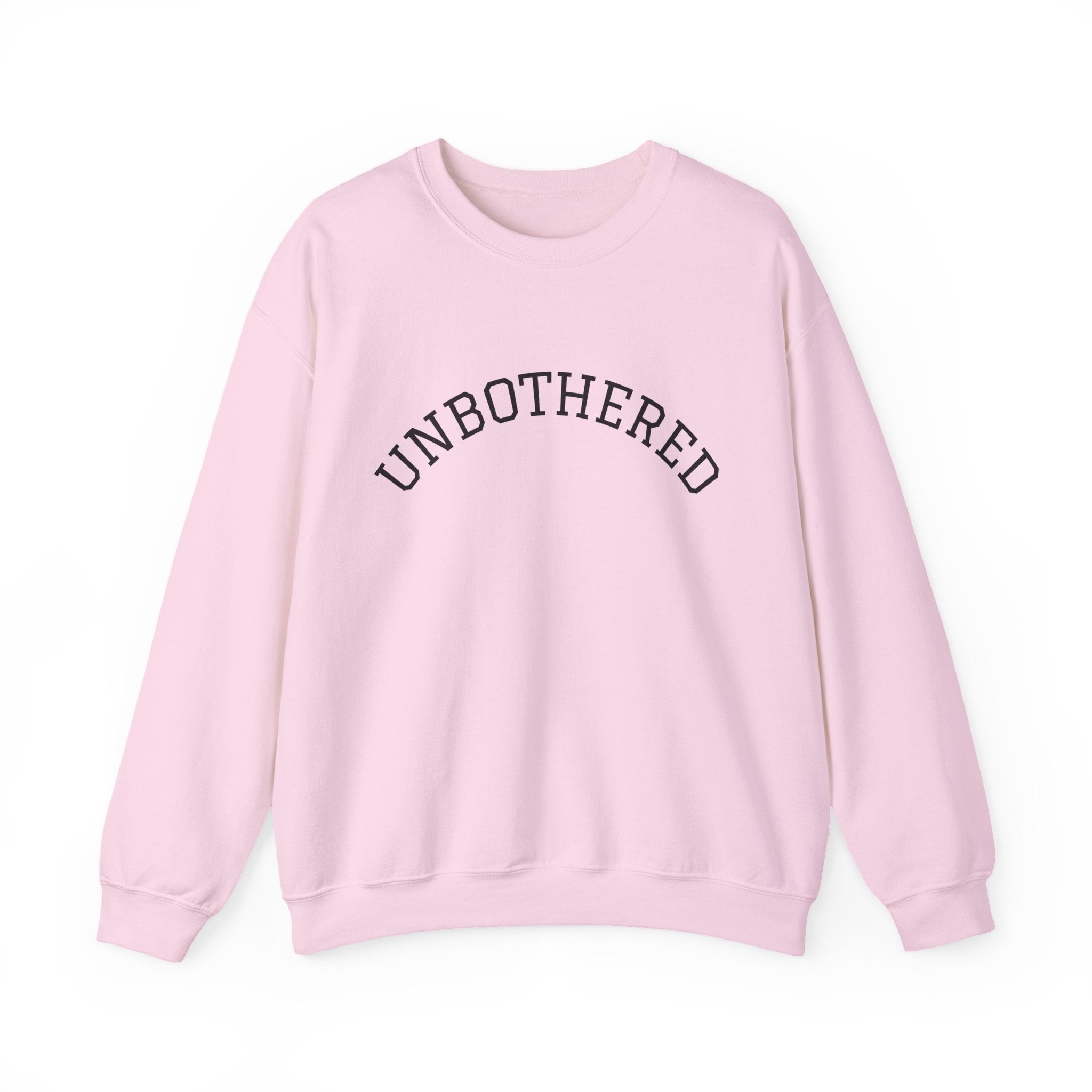 Unbothered Sweatshirt — Minimal Arch Logo Crewneck