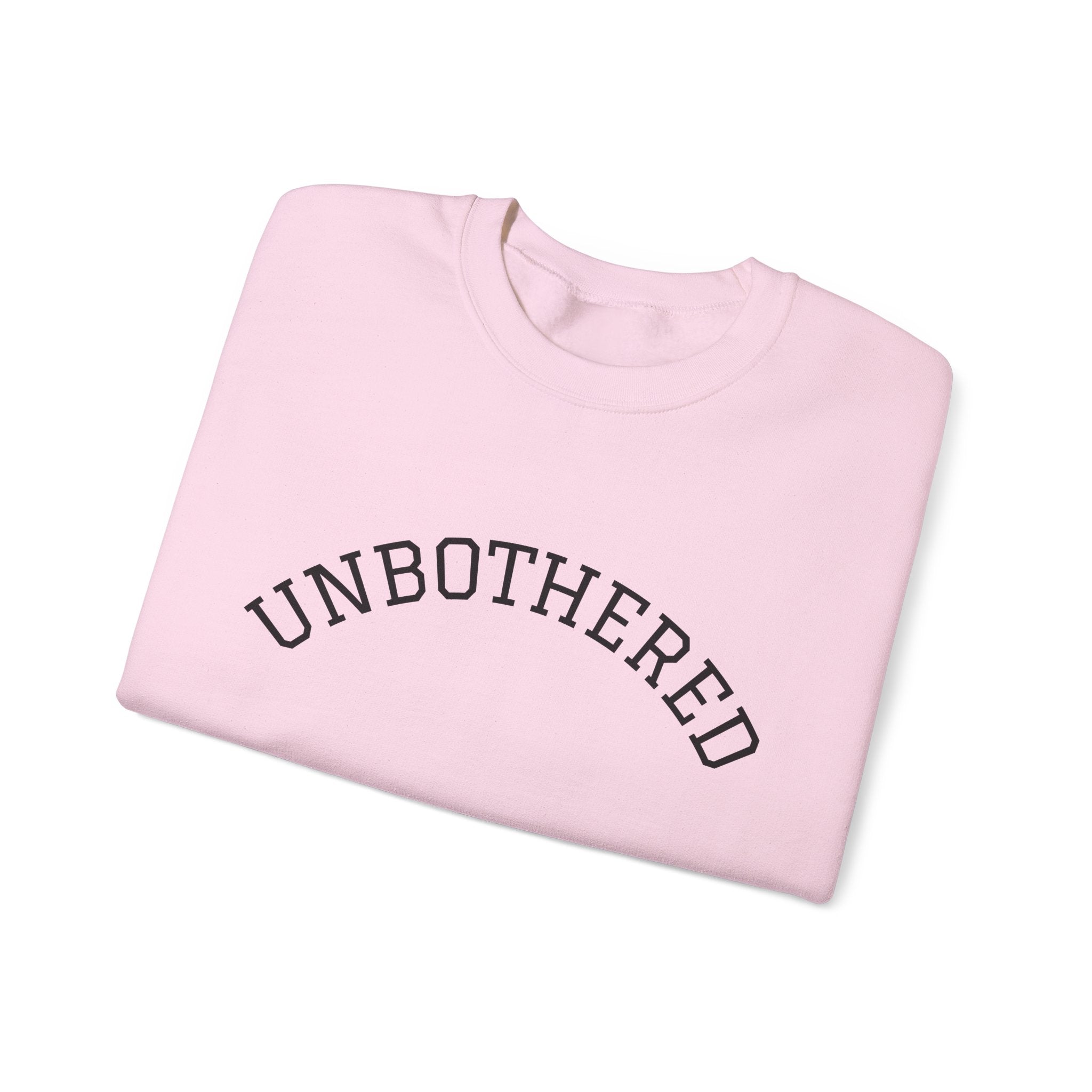Unbothered Sweatshirt — Minimal Arch Logo Crewneck